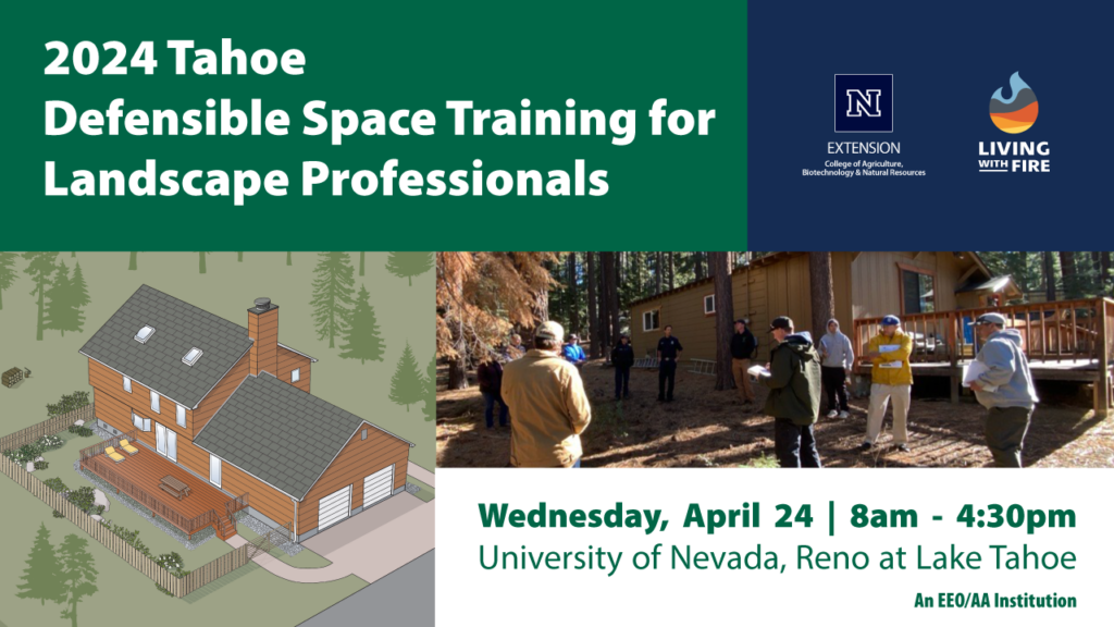 Images include a photo of a group of individuals outdoors, as well as an illustration of a house surrounded by trees and natural landscape. Text reads, Tahoe Defensible Space Training for Landscape Professionals"