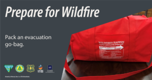 Photo of a red evacuation go bag with text that says, Prepare for Wildfire, Pack an evacuation go-bag."