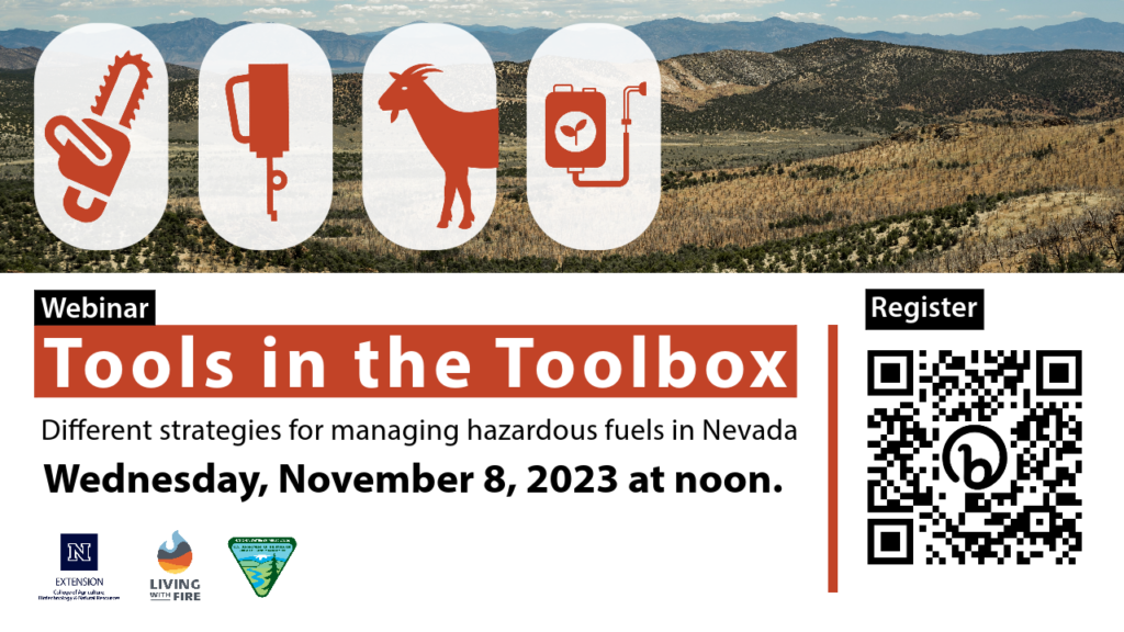 In the background is a photo of a rangeland with icons on top with icons of different fuels management tools and text on image that reads, "Tools in the Toolbox Different strategies for managing hazardous fuels in Nevada"